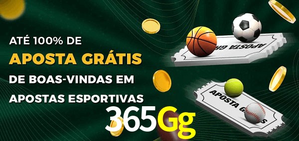 365Gg Ate 100% de Aposta Gratis