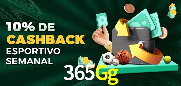 10% de bônus de cashback na 365Gg